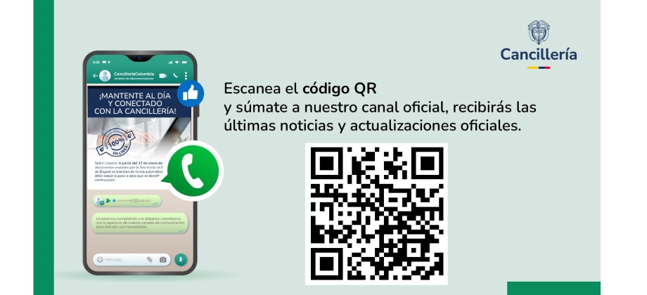 Únete al canal de WhatsApp de la Cancillería y mantente informado 