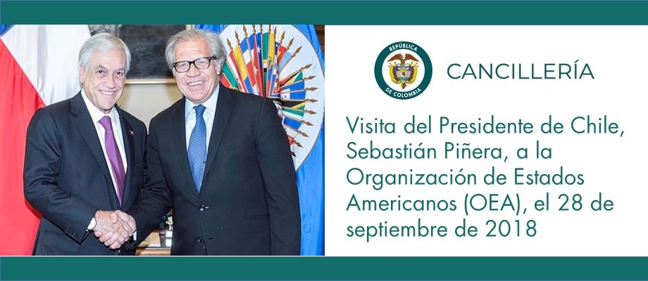 Visita del Presidente de Chile, Sebastián Piñera, a la Organización de Estados Americanos (OEA), el 28 de septiembre de 2018 Visita del Presidente de Chile, Sebastián Piñera, a la Organización de Estados Americanos (OEA), el 28 de septiembre de 2018