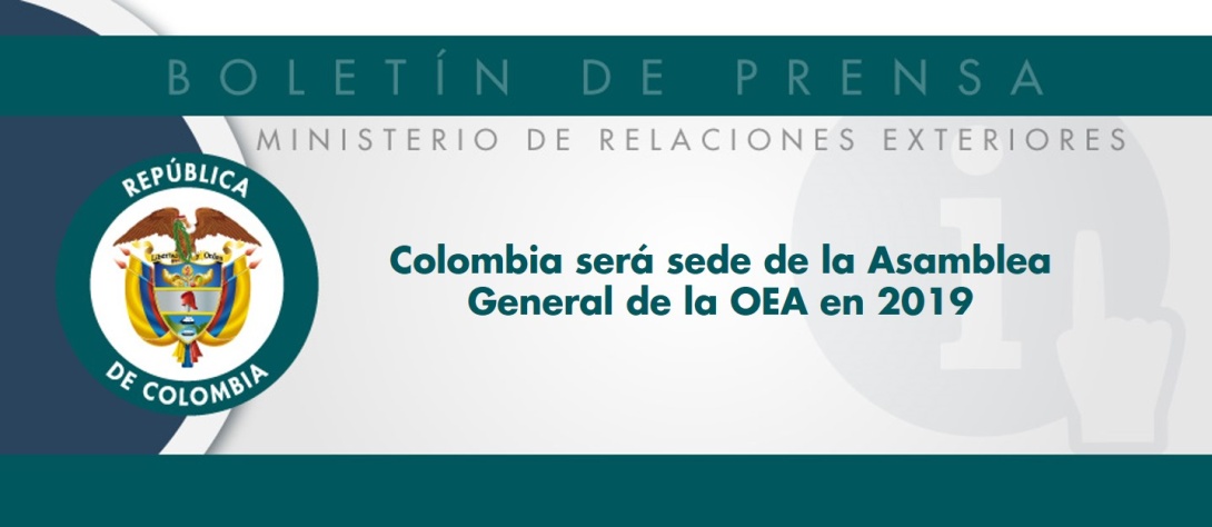 Colombia será sede de la Asamblea General de la OEA en 2019 Colombia será sede de la Asamblea General de la OEA en 2019